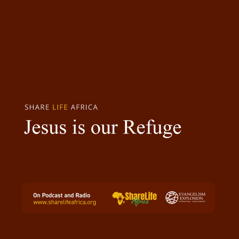 Jesus is our Refuge